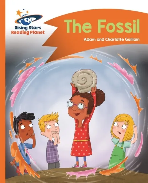 READING PLANET - THE FOSSIL - ORANGE: COMET STREET KIDS