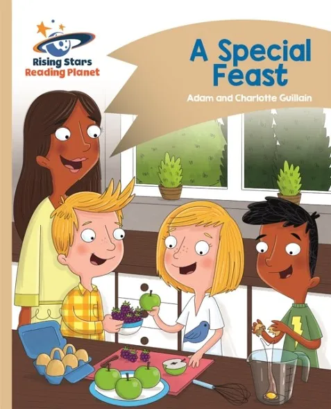READING PLANET - A SPECIAL FEAST - GOLD: COMET STREET KIDS