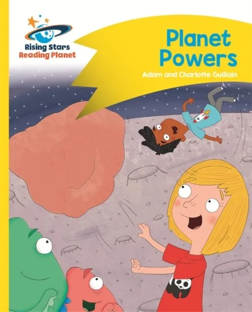 READING PLANET - PLANET POWERS - YELLOW: COMET STREET KIDS