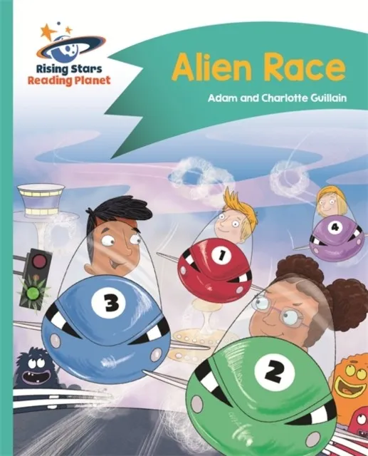 READING PLANET - ALIEN RACE! - TURQUOISE: COMET STREET KIDS