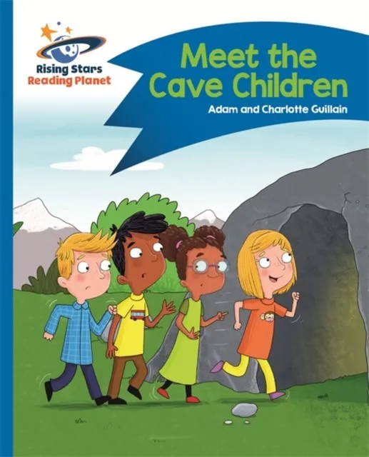 READING PLANET - MEET THE CAVE CHILDREN - BLUE: COMET STREET KIDS