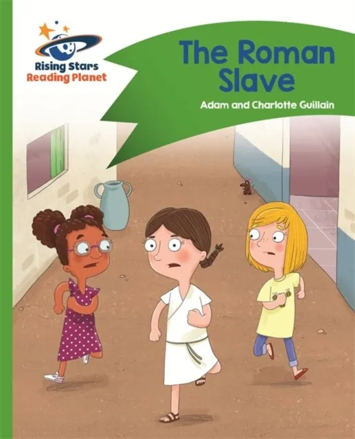 READING PLANET - THE ROMAN SLAVE - GREEN: COMET STREET KIDS