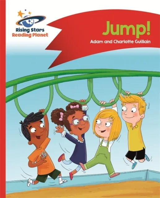 READING PLANET - JUMP! - RED A: COMET STREET KIDS