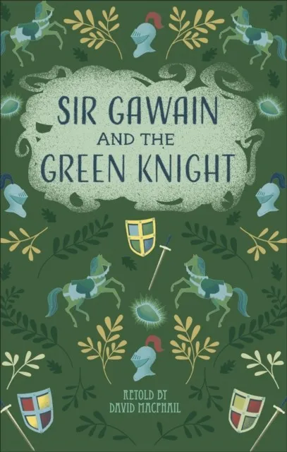 READING PLANET - SIR GAWAIN AND THE GREEN KNIGHT - LEVEL 5: FICTION (MARS)