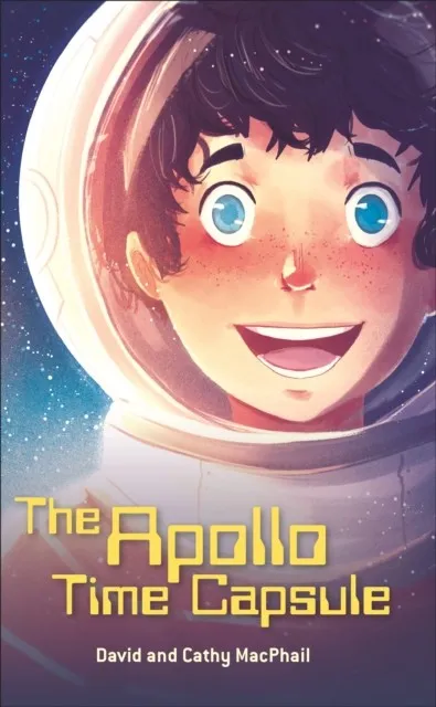 READING PLANET - THE APOLLO TIME CAPSULE - LEVEL 7: FICTION (SATURN)