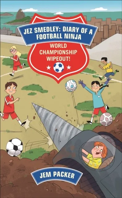 READING PLANET - JEZ SMEDLEY: DIARY OF A FOOTBALL NINJA: WORLD CUP WIPEOUT - LEVEL 8: FICTION (SUPERNOVA)