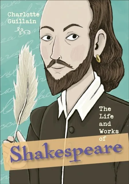 READING PLANET KS2 - THE LIFE AND WORK OF SHAKESPEARE - LEVEL 7: SATURN/BLUE-RED BAND