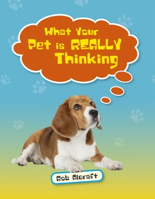 WHAT YOUR PET IS REALLY THINKING - LEVEL 2: MERCURY/BROWN BAND