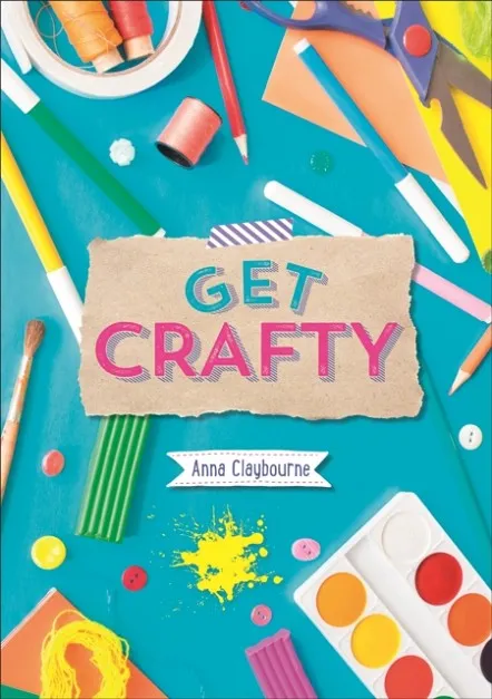 READING PLANET KS2 - GET CRAFTY! - LEVEL 6: JUPITER/BLUE BAND