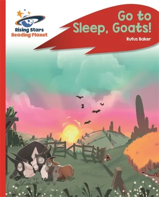 READING PLANET - GO TO SLEEP, GOATS! - RED C: ROCKET PHONICS