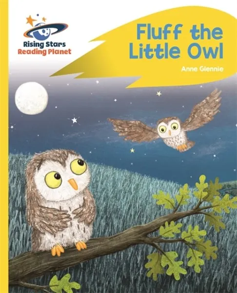 READING PLANET - FLUFF THE LITTLE OWL - YELLOW C: ROCKET PHONICS