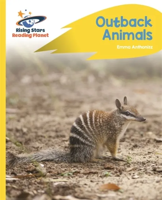 READING PLANET - OUTBACK ANIMALS - YELLOW C: ROCKET PHONICS