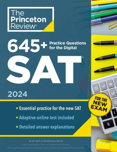SAT 645+ PRACTICE QUESTIONS FOR THE DIGITAL SAT 2024