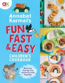 ANNABEL KARMELS FUN FAST & EASY CHILDREN