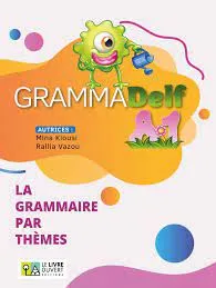 GRAMMADELF A1 LIVRE DE L'ÉLÈVE