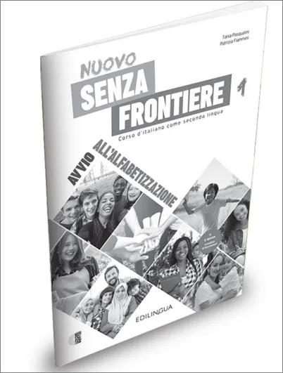NUOVO SENZA FRONTIERE 1 AVVIO ALL’ALFABETIZZAZIONE + AUDIO
