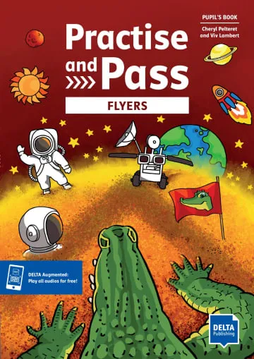 YLE PRACTICE AND PASS FLYERS PUPIL BOOK