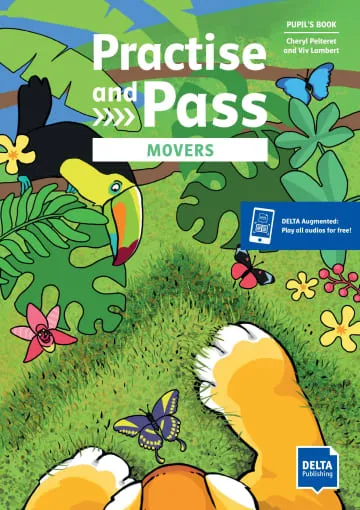 YLE PRACTICE AND PASS MOVERS PUPIL BOOK