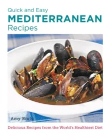 QUICK & EASY MEDITERRANEAN RECIPES
