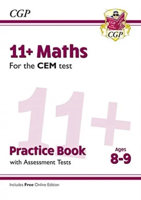 11+ CEM MATHS PRACTICE BOOK & ASSESSMENT TESTS - AGES 8-9 (WITH ONLINE EDITION)