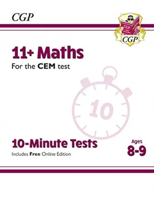 11+ CEM 10-MINUTE TESTS: MATHS - AGES 8-9 (WITH ONLINE EDITION)