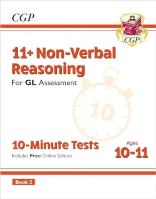 11+ GL 10-MINUTE TESTS: NON-VERBAL REASONING - AGES 10-11 BOOK 2 (WITH ONLINE EDITION)