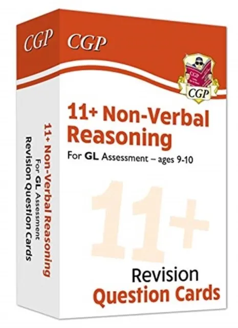 11+ GL REVISION QUESTION CARDS: NON-VERBAL REASONING - AGES 9-10