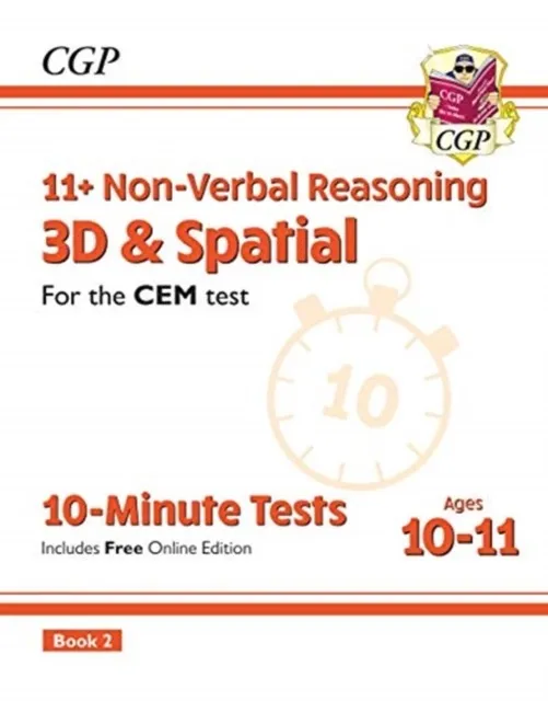 11+ CEM 10-MINUTE TESTS: NON-VERBAL REASONING 3D & SPATIAL - AGES 10-11 BOOK 2 (WITH ONLINE ED)