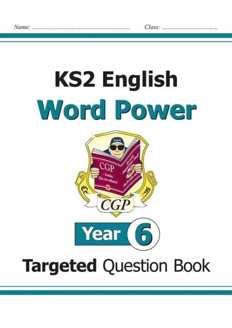 KS2 ENGLISH YEAR 6 WORD POWER TARGETED QUESTION BOOK