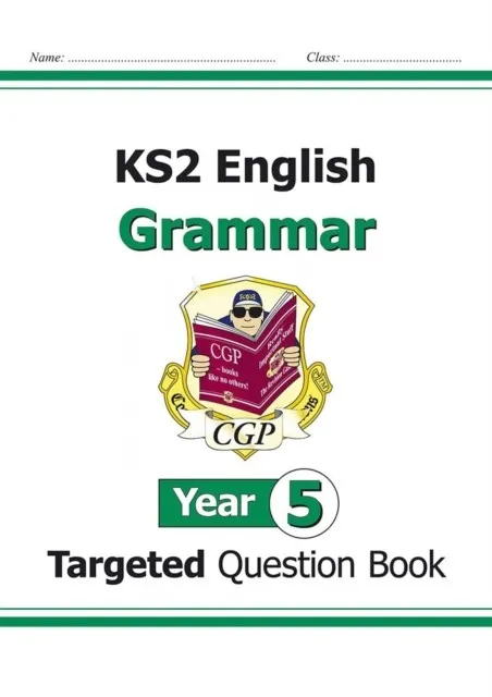 KS2 ENGLISH YEAR 5 GRAMMAR TARGETED QUESTION BOOK (WITH ANSWERS)