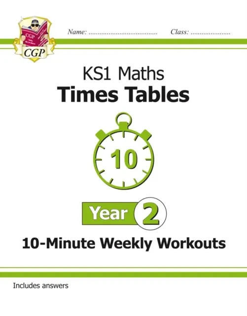 KS1 YEAR 2 MATHS TIMES TABLES 10-MINUTE WEEKLY WORKOUTS