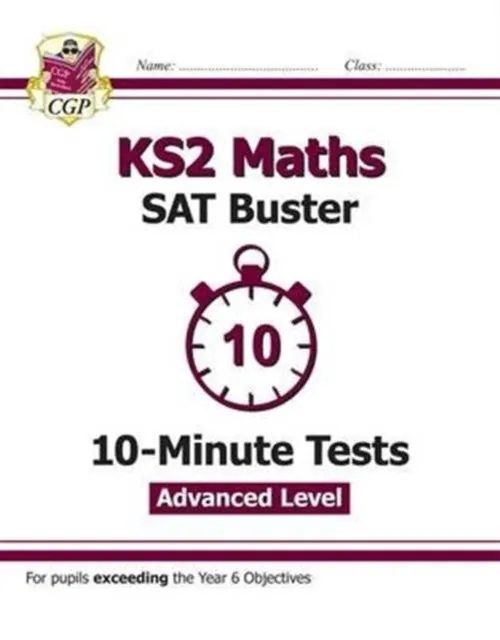 KS2 MATHS SAT BUSTER 10-MINUTE TESTS - STRETCH (FOR THE 2024 TESTS)