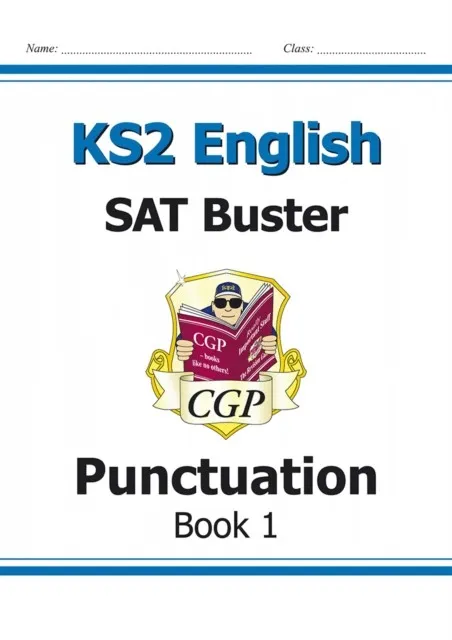 KS2 ENGLISH SAT BUSTER: PUNCTUATION - BOOK 1 (FOR THE 2024 TESTS)