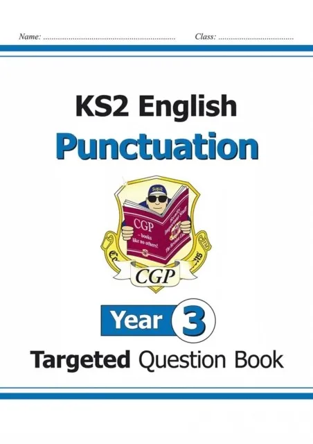 KS2 ENGLISH YEAR 3 PUNCTUATION TARGETED QUESTION BOOK (WITH ANSWERS)