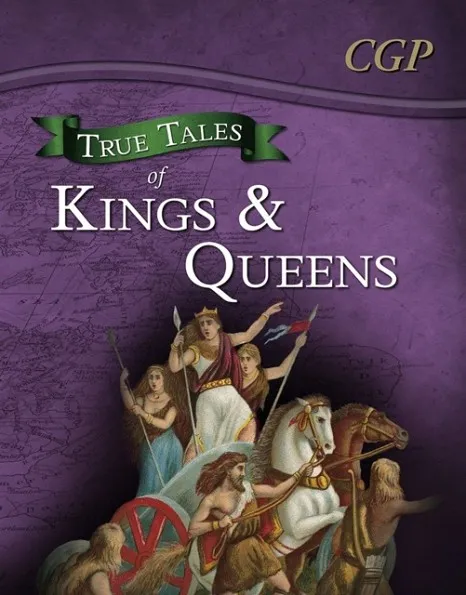 TRUE TALES OF KINGS & QUEENS — READING BOOK: BOUDICA, ALFRED THE GREAT, KING JOHN & QUEEN VICTORIA