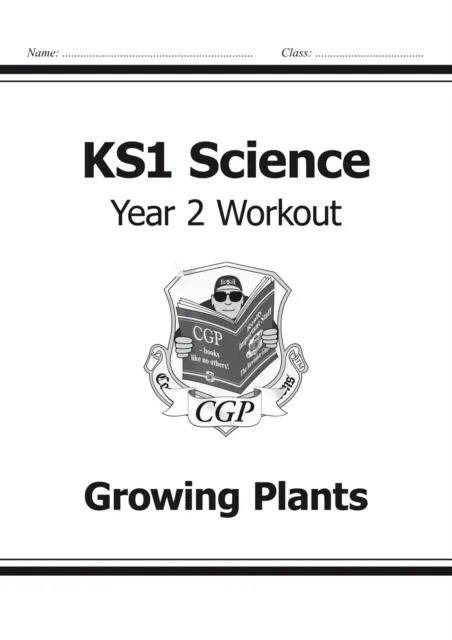 KS1 SCIENCE YEAR 2 WORKOUT: GROWING PLANTS