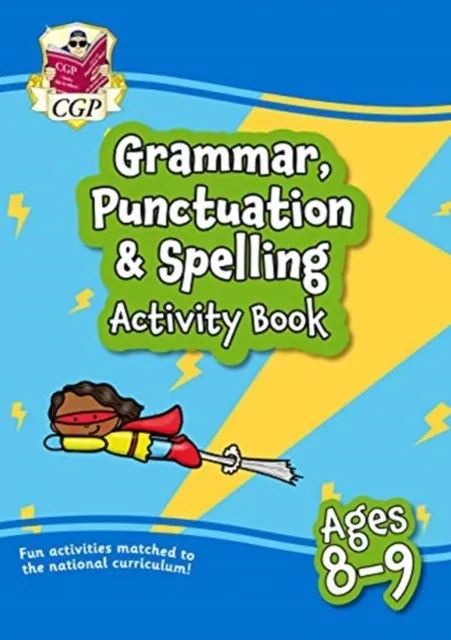 GRAMMAR, PUNCTUATION & SPELLING ACTIVITY BOOK FOR AGES 8-9 (YEAR 4)