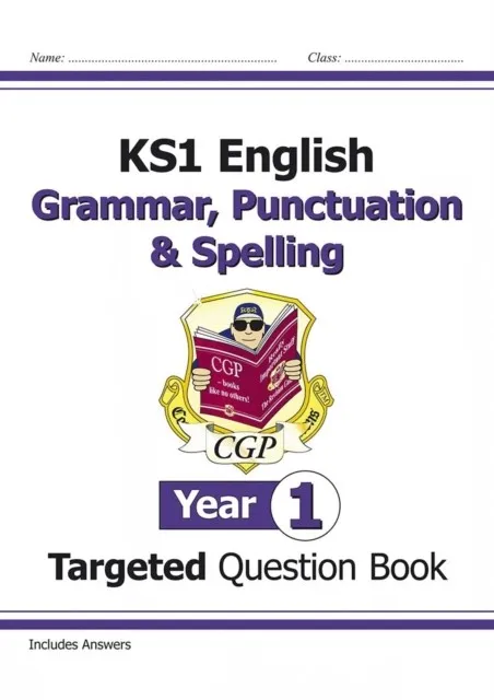 KS1 ENGLISH YEAR 1 GRAMMAR, PUNCTUATION & SPELLING TARGETED QUESTION BOOK (WITH ANSWERS)