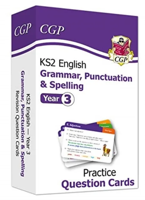 KS2 ENGLISH YEAR 3 PRACTICE QUESTION CARDS: GRAMMAR, PUNCTUATION & SPELLING