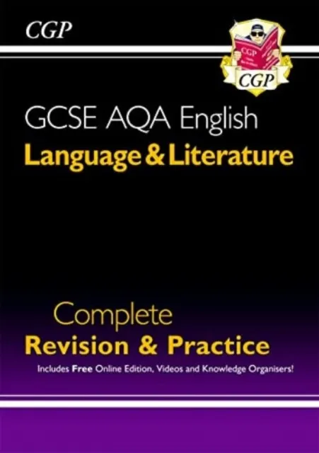 GCSE ENGLISH LANGUAGE & LITERATURE AQA COMPLETE REVISION & PRACTICE - INC. ONLINE EDN & VIDEOS