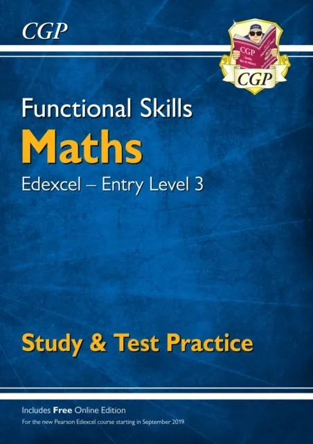 FUNCTIONAL SKILLS MATHS: EDEXCEL ENTRY LEVEL 3 - STUDY & TEST PRACTICE