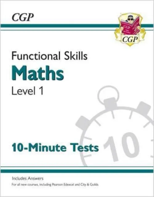 FUNCTIONAL SKILLS MATHS LEVEL 1 - 10 MINUTE TESTS