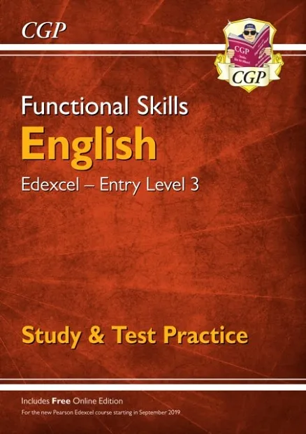 FUNCTIONAL SKILLS ENGLISH: EDEXCEL ENTRY LEVEL 3 - STUDY & TEST PRACTICE