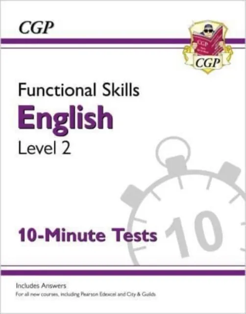 FUNCTIONAL SKILLS ENGLISH LEVEL 2 - 10 MINUTE TESTS