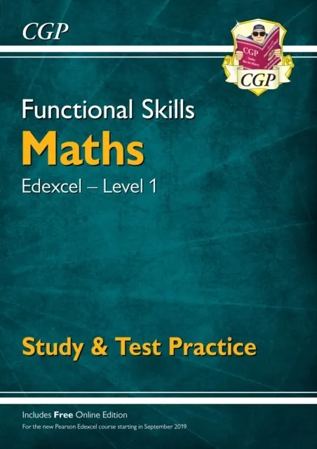 FUNCTIONAL SKILLS MATHS: EDEXCEL LEVEL 1 - STUDY & TEST PRACTICE