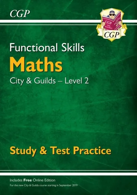 FUNCTIONAL SKILLS MATHS: CITY & GUILDS LEVEL 2 - STUDY & TEST PRACTICE