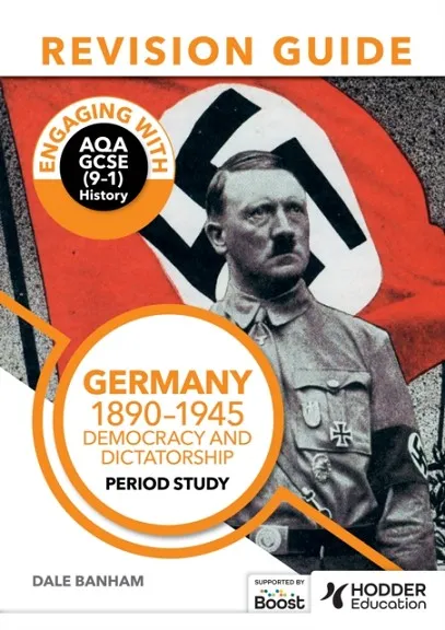 ENGAGING WITH AQA GCSE (9–1) HISTORY REVISION GUIDE: GERMANY, 1890–1945: DEMOCRACY AND DICTATORSHIP EBOOK *DIGITAL*