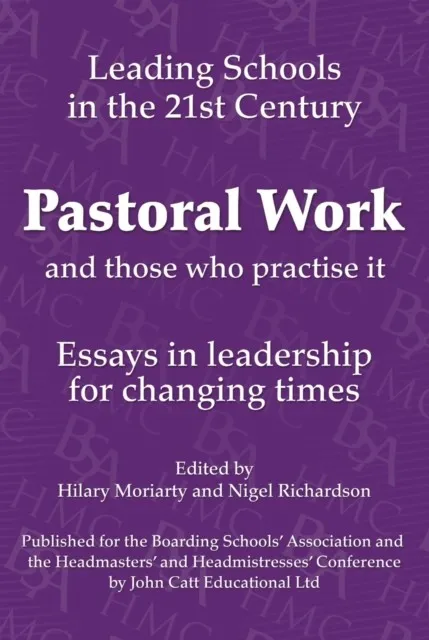 PASTORAL WORK: AND THOSE WHO PRACTICE IT