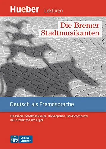 LESEH.A2 DIE BREMER STADTMUSIK LIBRO&MP3