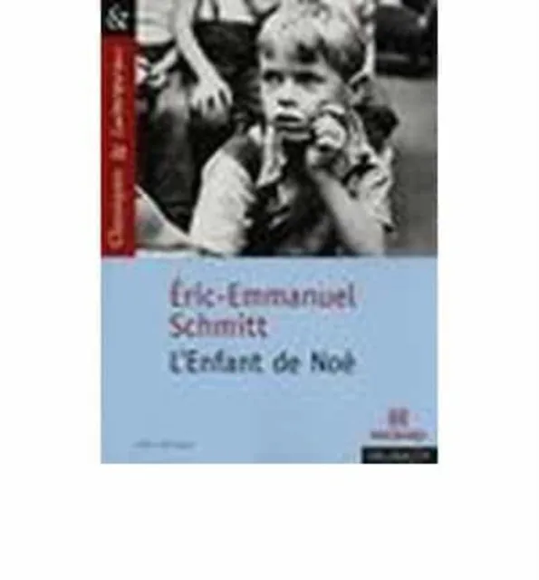 L'ENFANT DE NOE - CLASSIQUES ET CONTEMPORAINS